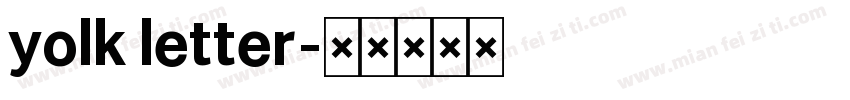 yolk letter字体转换